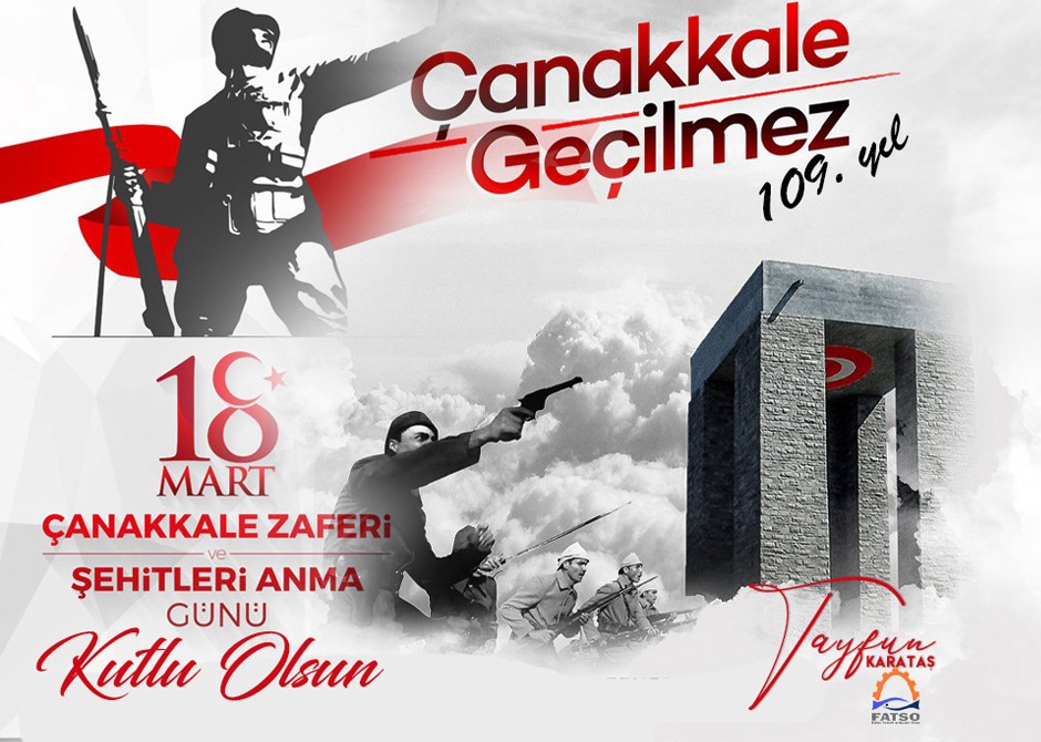 18 Mart Çanakkale Zaferi'nin 109. Yılı