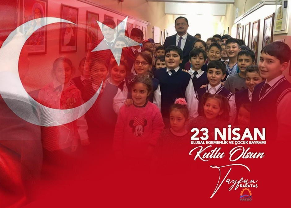 23 Nisan Ulusal Egemenlik ve Çocuk Bayramı Kutlama Mesajı