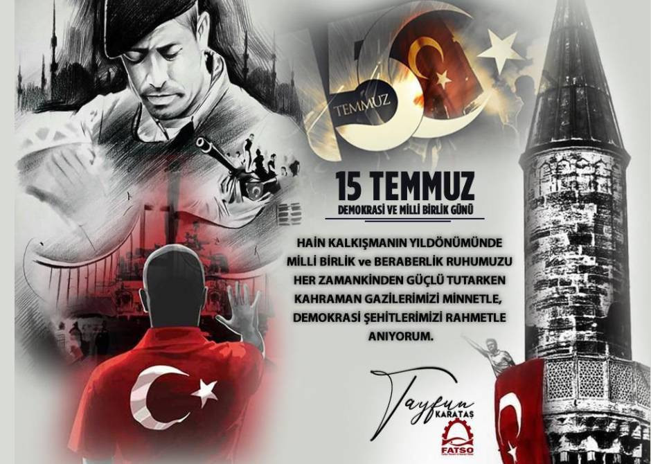 15 Temmuz Demokrasi ve Milli Birlik Günü Kutlama Mesajı
