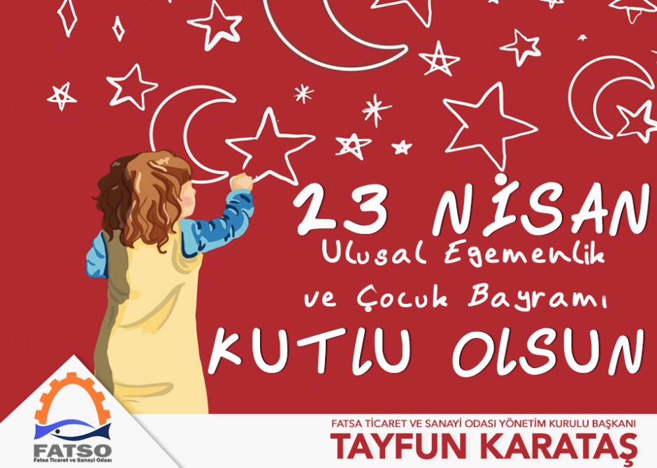 23 Nisan Ulusal Egemenlik ve Çocuk Bayramı Kutlama Mesajı