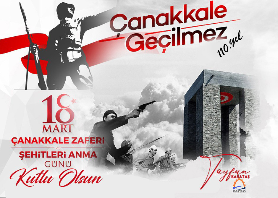 18 Mart Çanakkale Zaferi'nin 110. Yılı