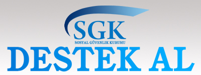 SGK Destek Al Portalı